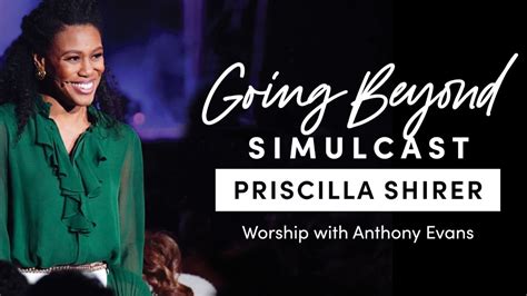 lifeway priscilla shirer|priscilla shirer going beyond 2023.